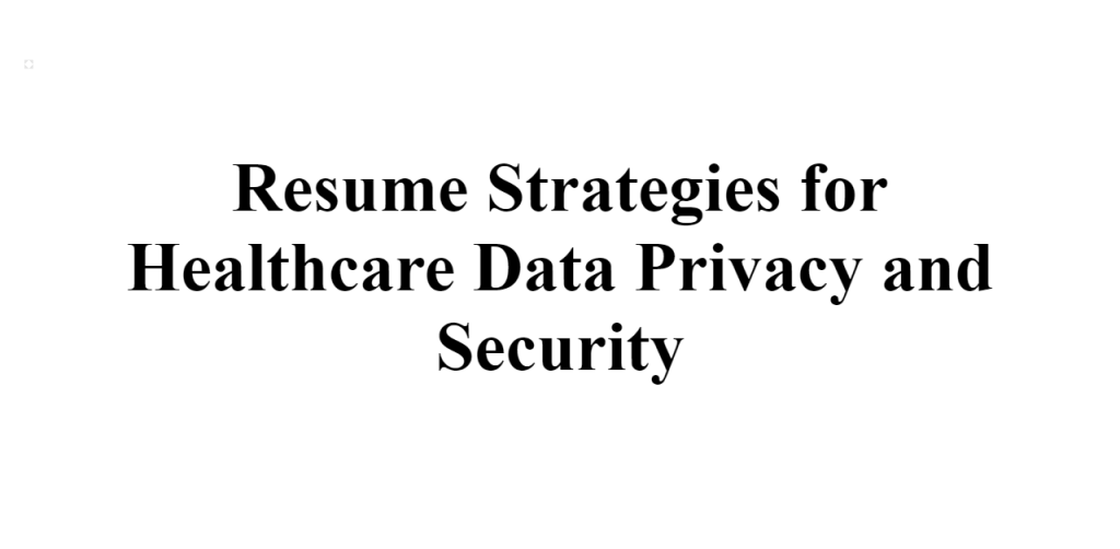 healthcare data privacy and security