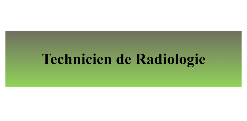 technicien de radiologie